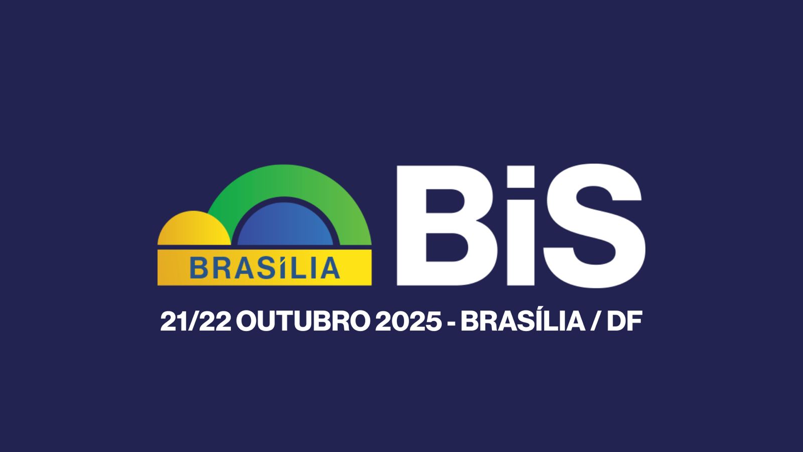bis brasília 2025