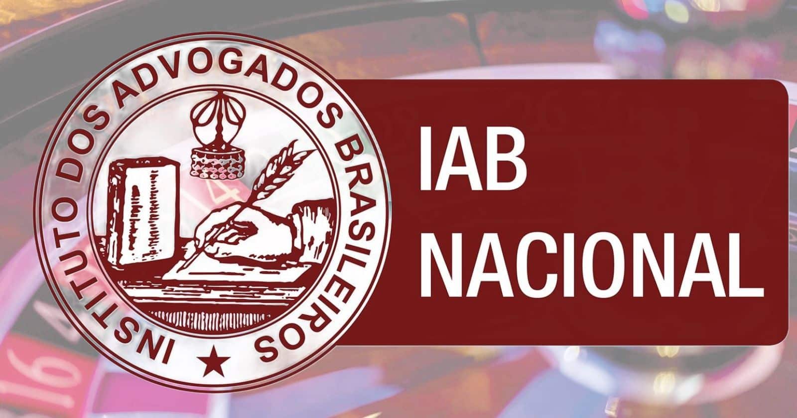 iab instituto advogados brasileiros cassinos