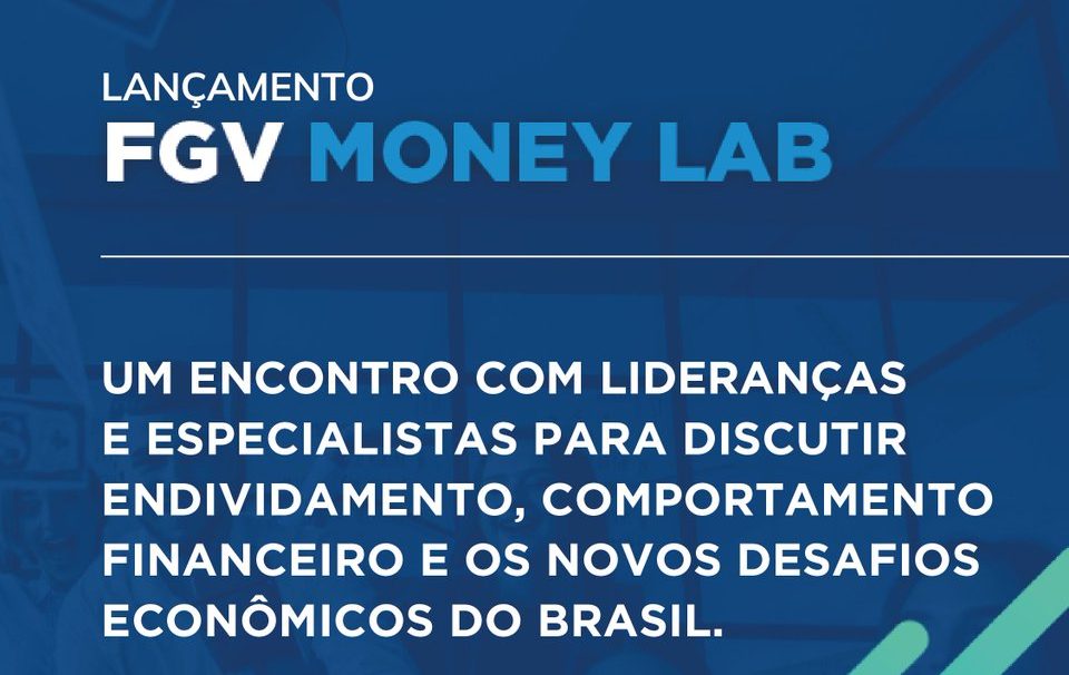FGV e Estadão promovem fórum para debater endividamento, finanças dos brasileiros e avanço das bets 1 fgv estadão endividamento bets fórum