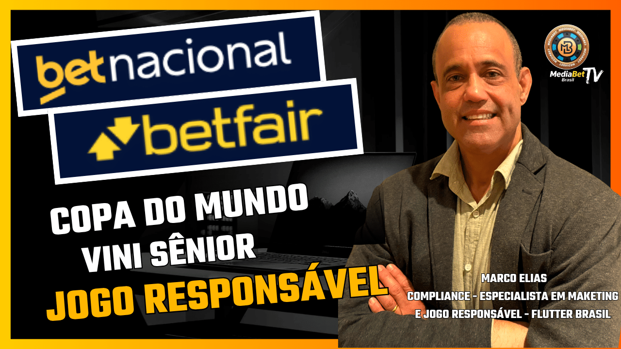 marco Elias flutter Brazil betnacional betfair jogo responsável copa do mundo 2026